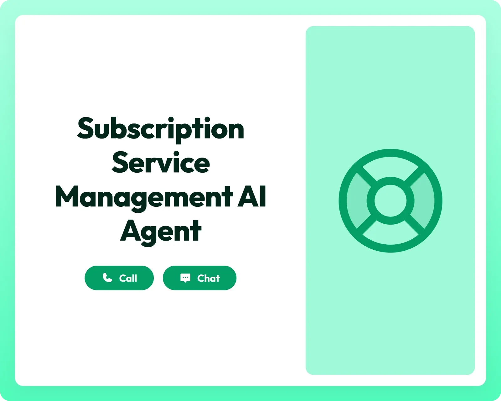 ai customer support agent offers help via call and chat with a lifebuoy icon for managing subscriptions