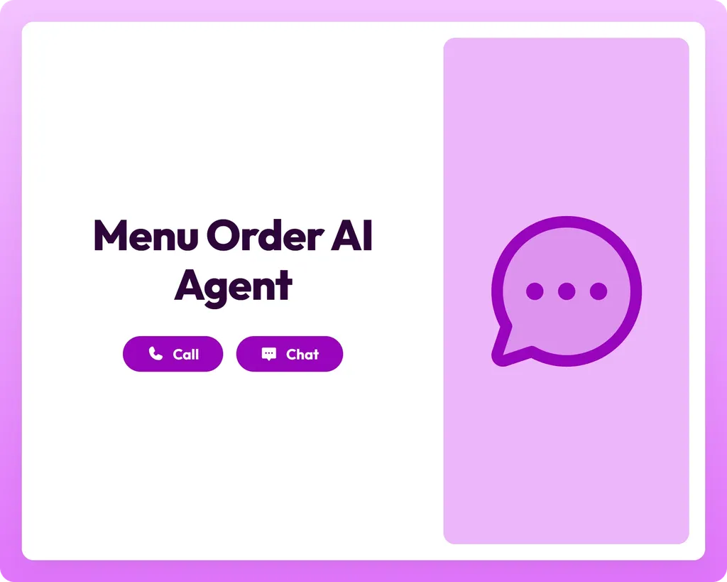 menu order ai agent supports call and chat with chat circle dots icon panel for seamless ordering