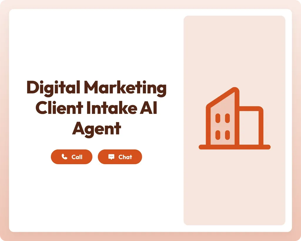 digital marketing client intake ai agent supports call and chat with a buildings icon panel