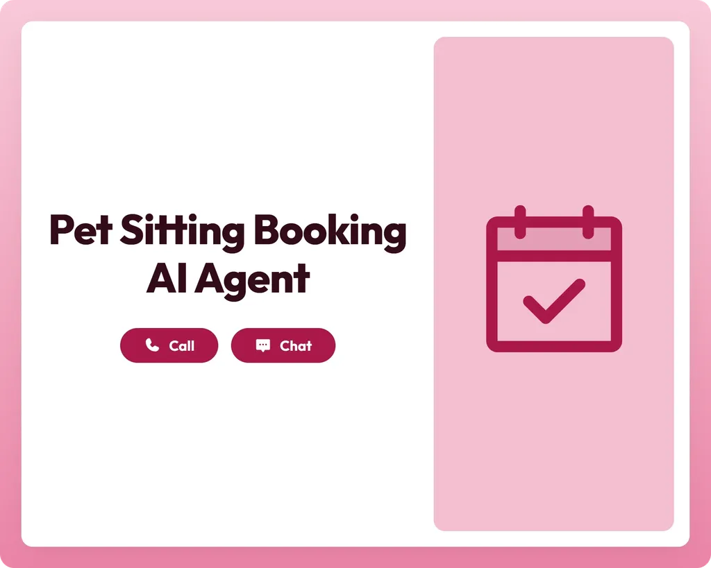 calendar panel beside call and chat buttons for pet sitting booking ai agent support