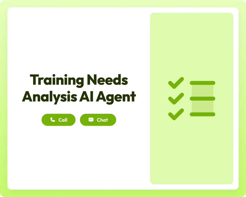 training needs analysis ai agent supports call and chat with a checklist panel for organized assessments