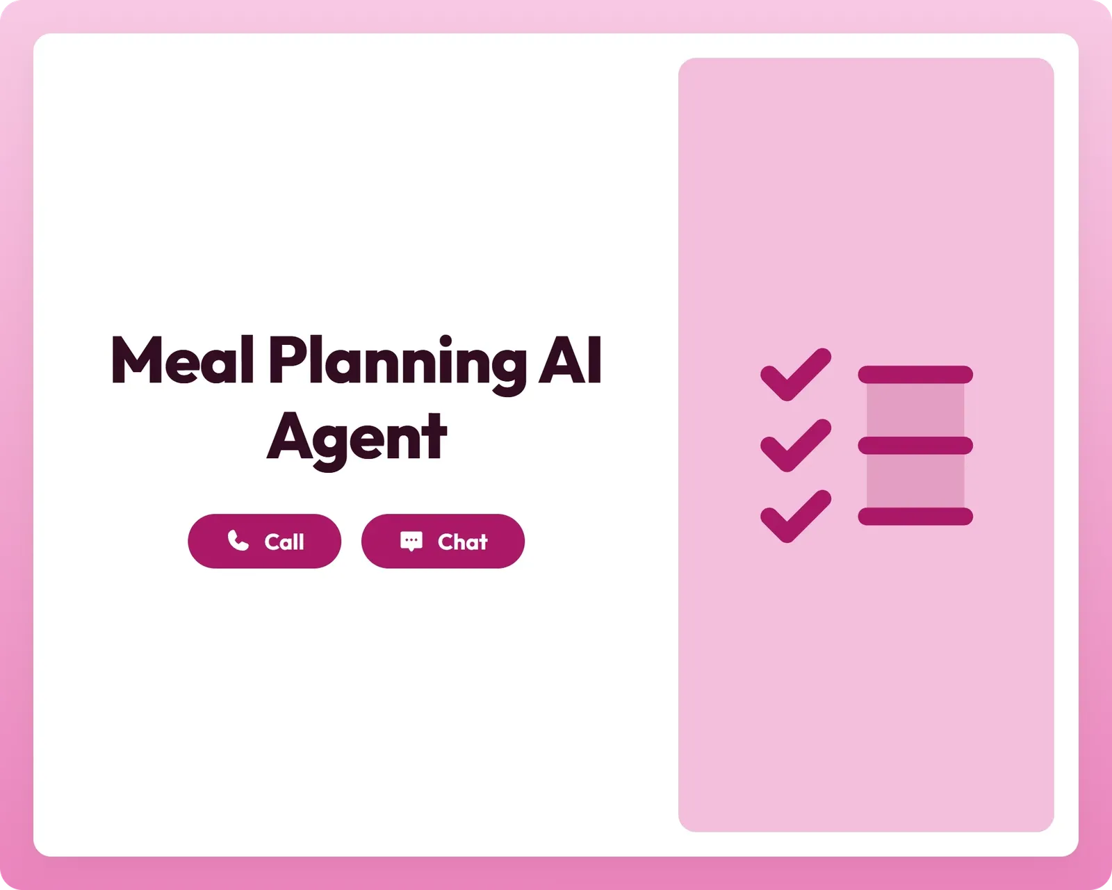 meal planning ai agent supports call and chat with a checklist icon panel for personalized meal planning