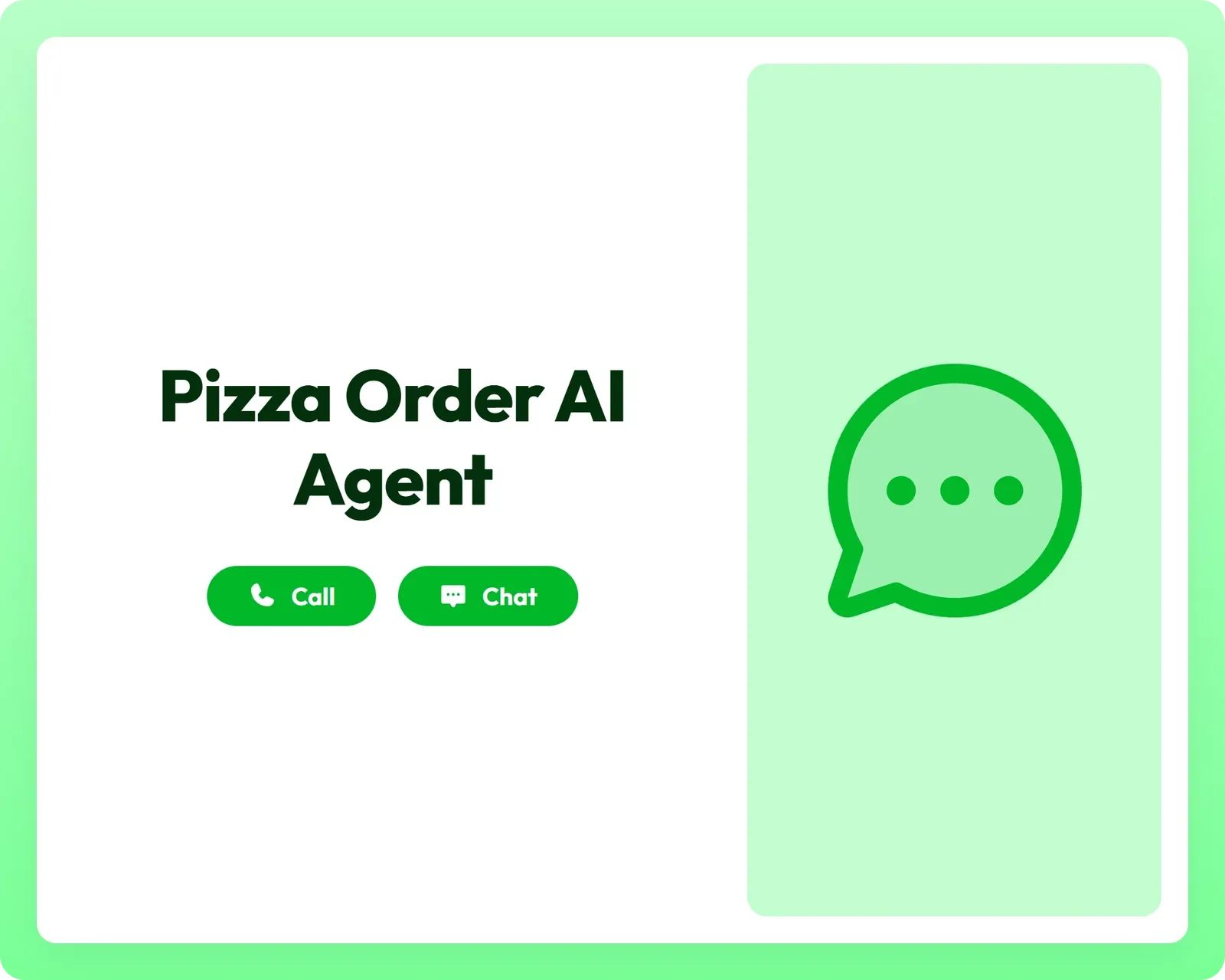 pizza order ai agent with call and chat support, featuring a chat circle dots icon panel