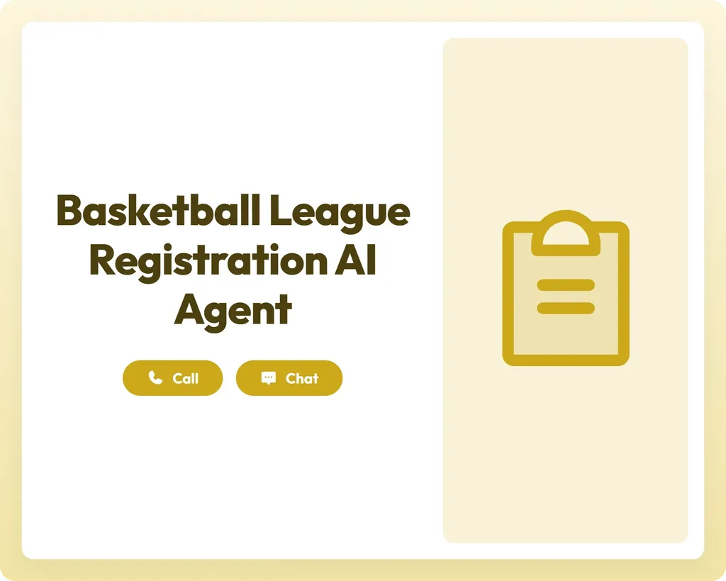 basketball league registration ai agent offers call and chat support with a clipboard icon for seamless player intake