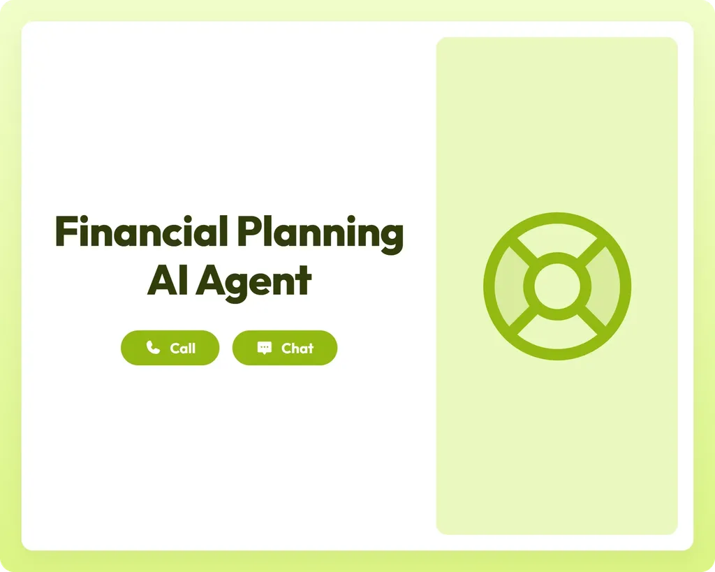 financial planning ai agent supports call and chat with lifebuoy icon for assistance