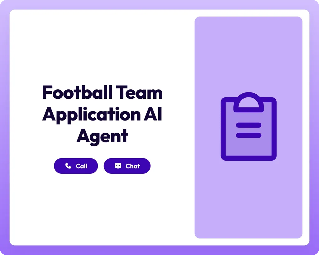 football team application ai agent supporting call and chat with clipboard icon panel