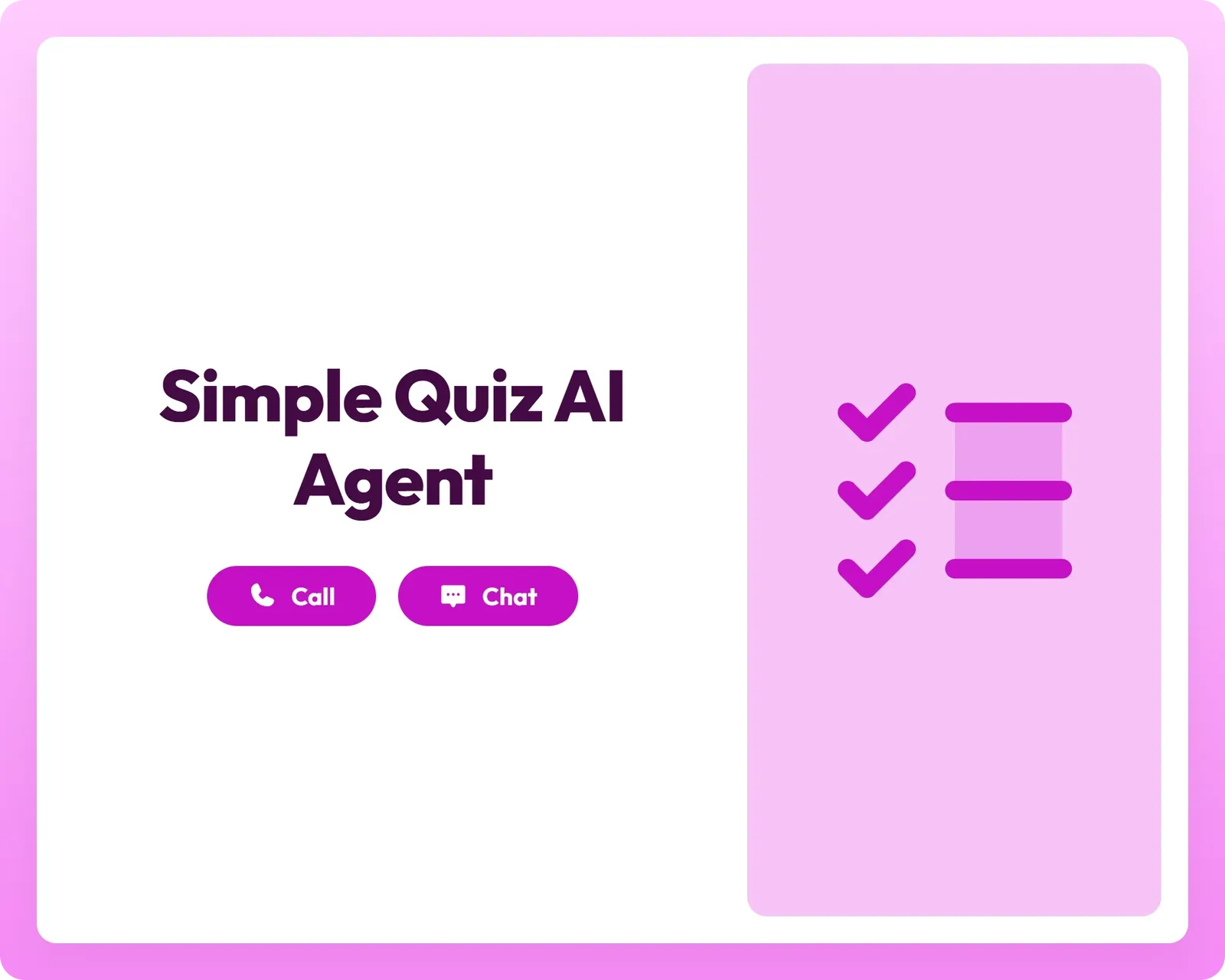 simple quiz ai agent supports call and chat with a checklist icon panel for easy knowledge assessment