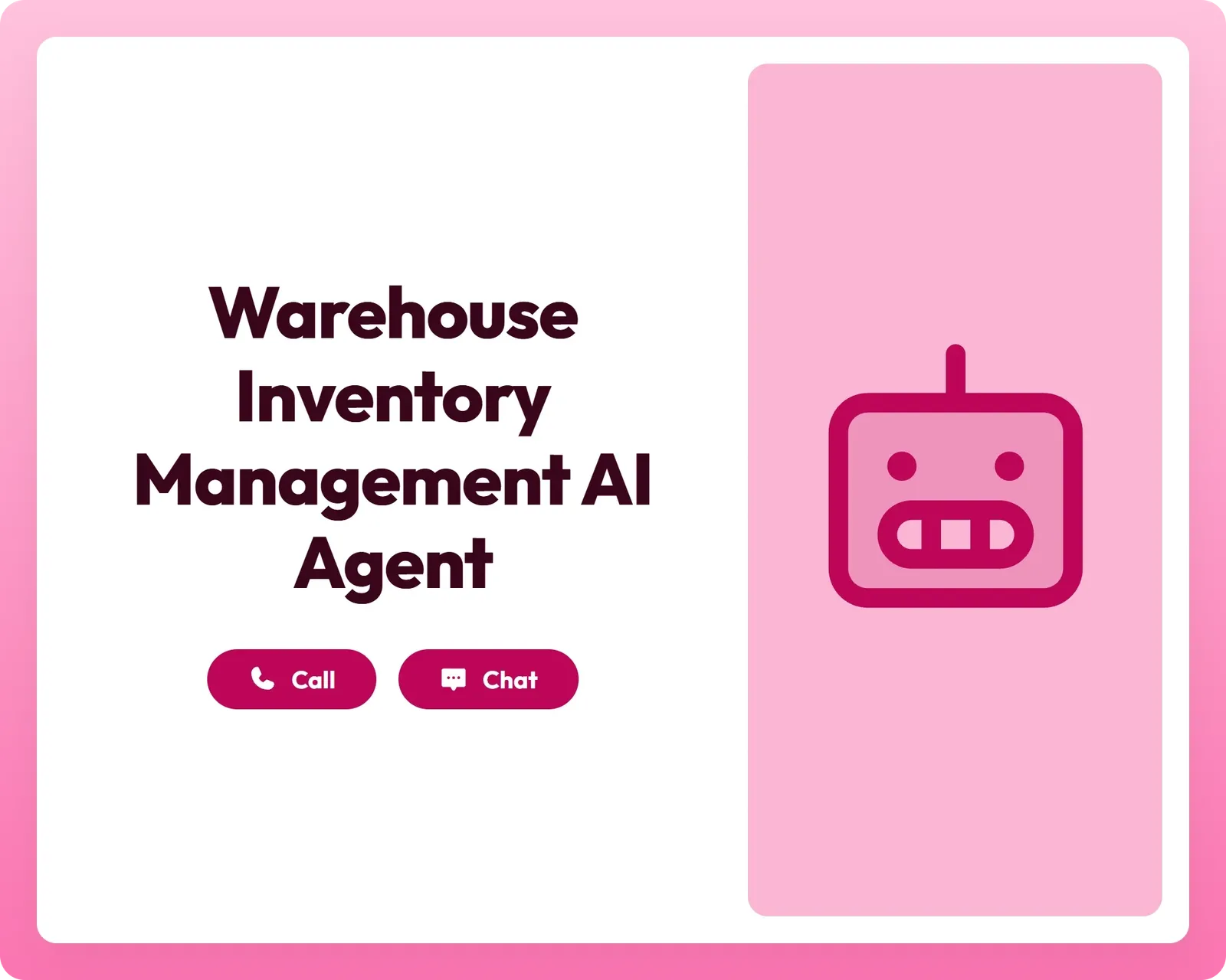 ai inventory agent supports call and chat with robot icon panel for efficient warehouse management