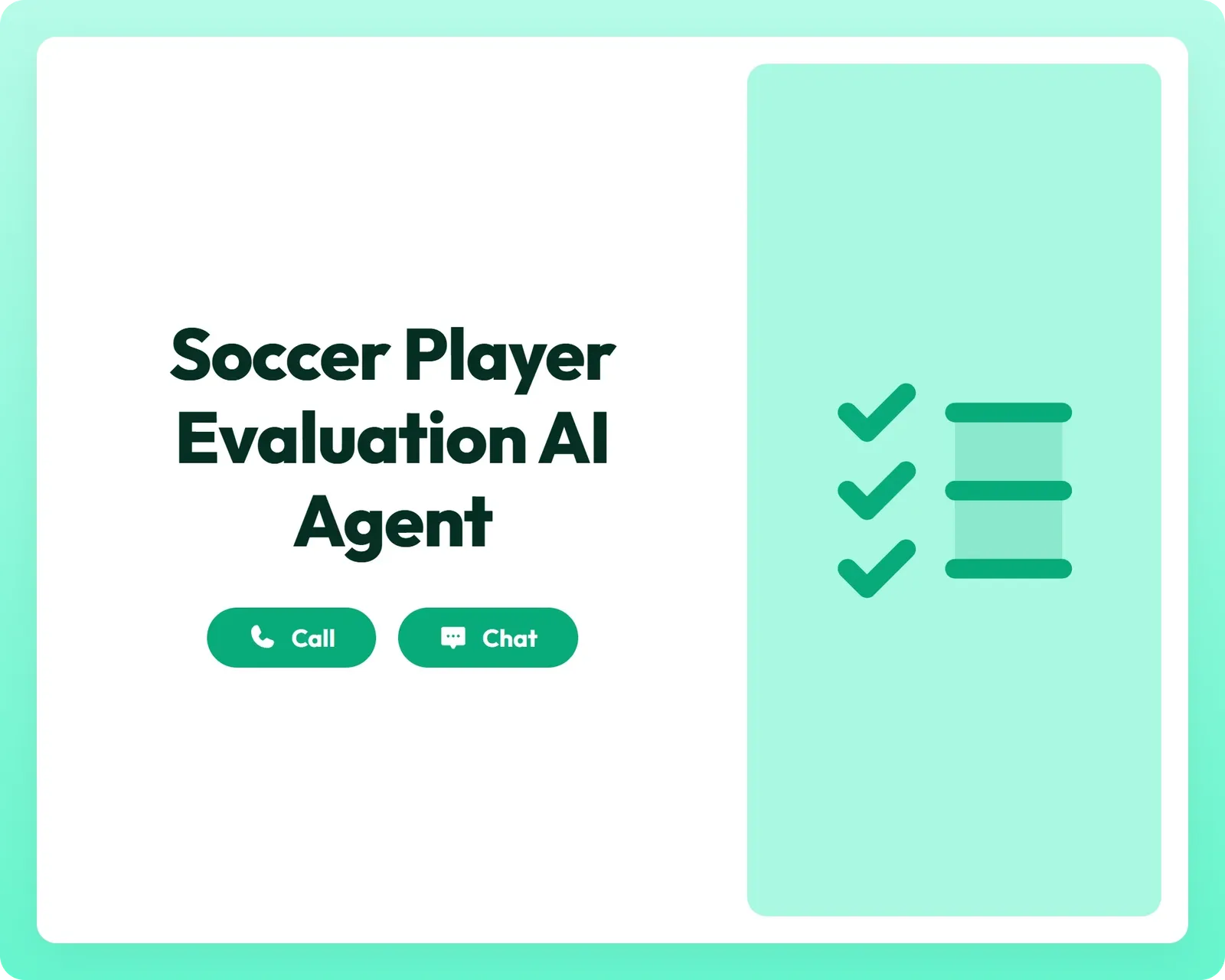 soccer player evaluation ai quiz agent offers support via call and chat with a checklist