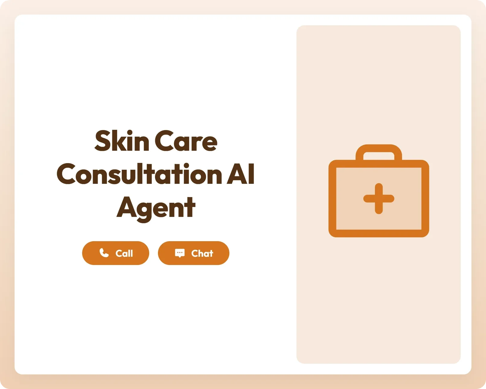 skin care consultation ai intake agent provides support through call and chat with a first aid kit icon