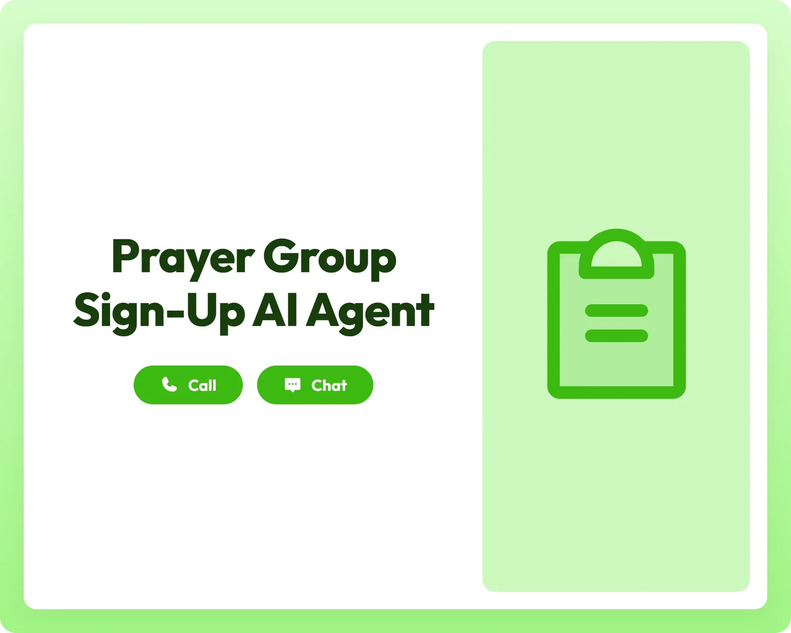 prayer group sign-up ai agent offers seamless support via call and chat alongside a clipboard text icon panel