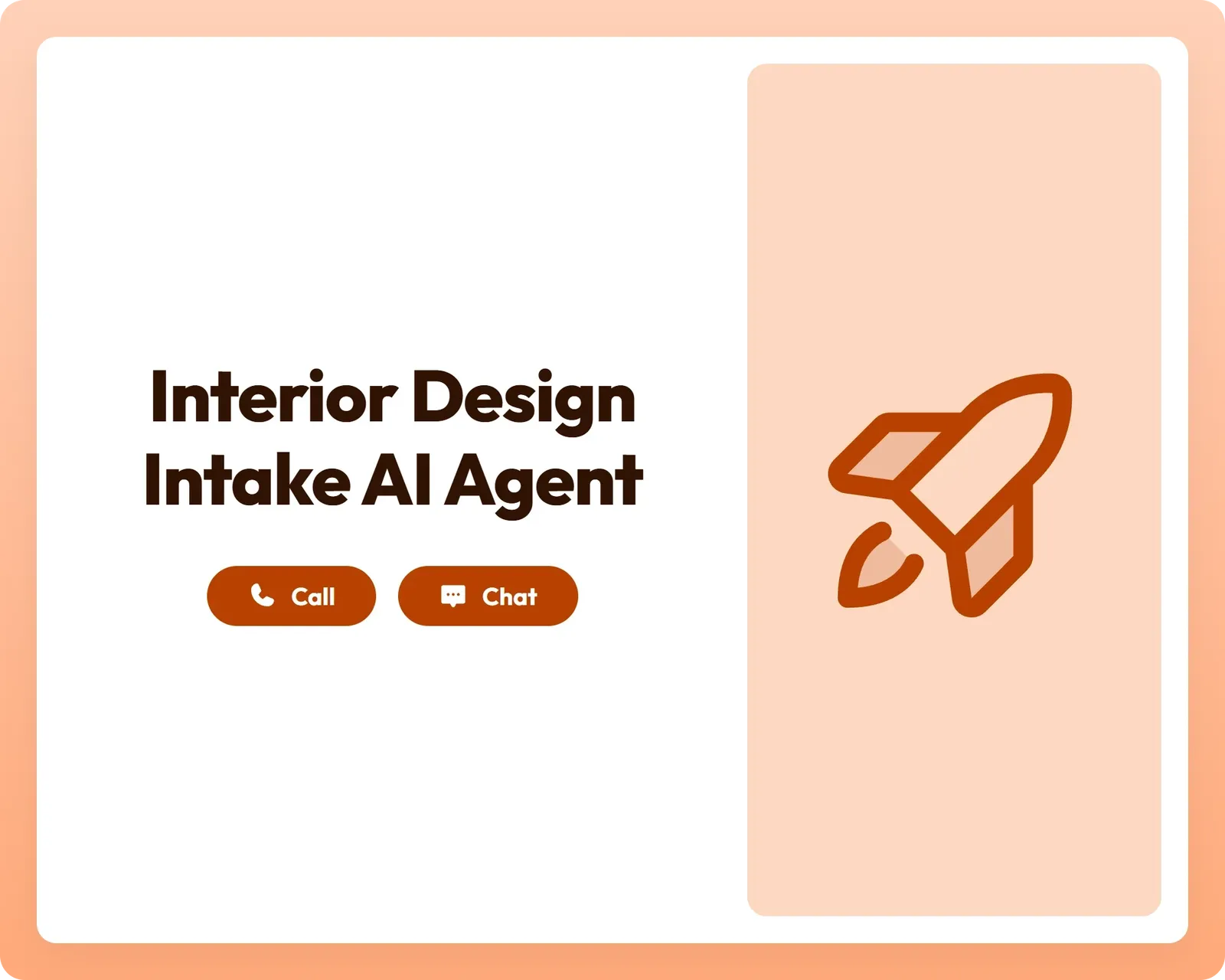 ai intake agent provides call and chat support with a clipboard icon for interior design inquiries