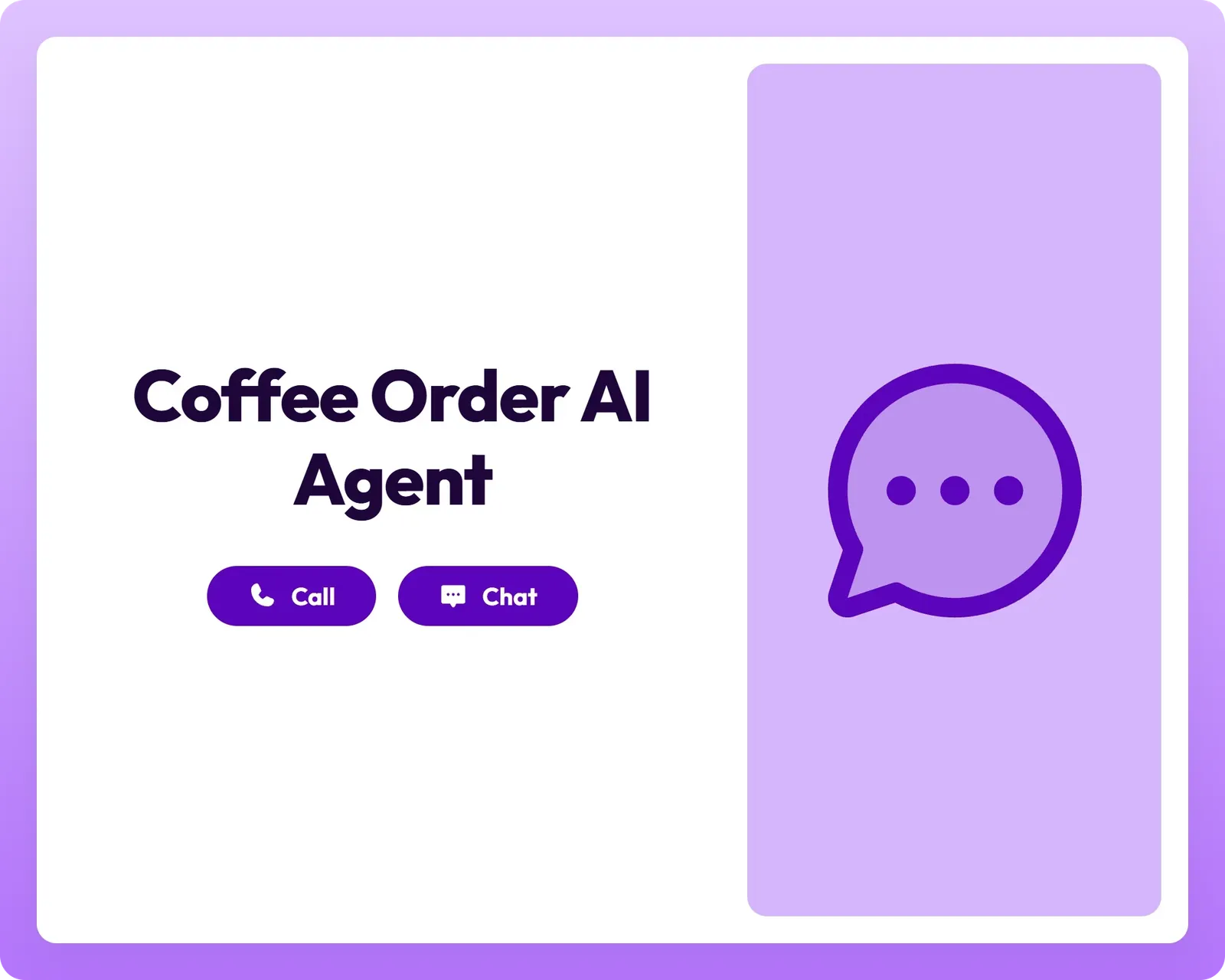 coffee order ai agent with call and chat buttons alongside a chat circle dots icon panel
