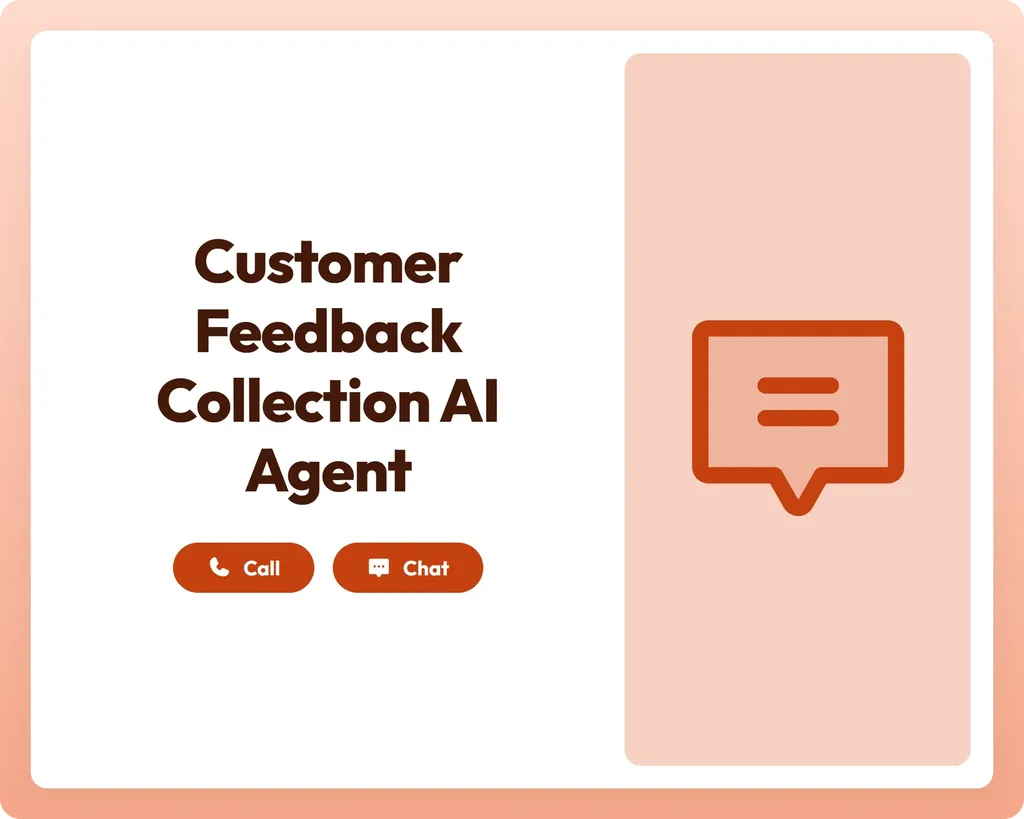 customer feedback collection ai agent supports call and chat with message icon panel for easy feedback management