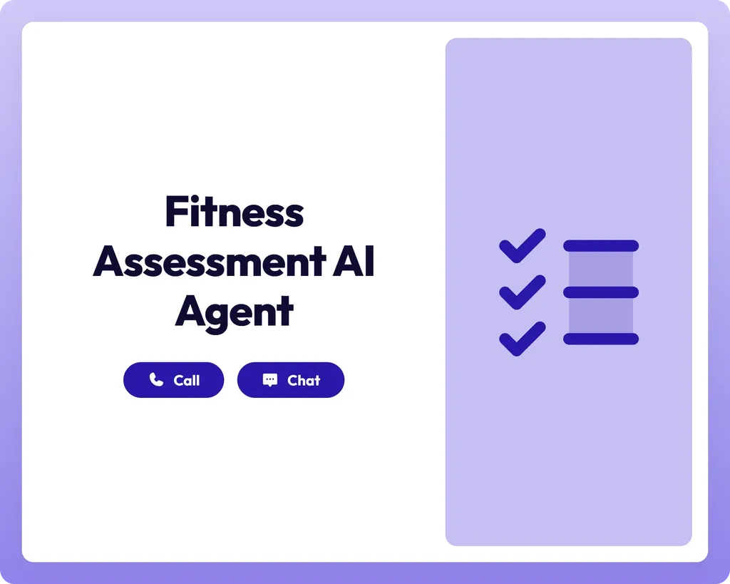 ai quiz agent supports clients via call and chat with a checklist for fitness assessments