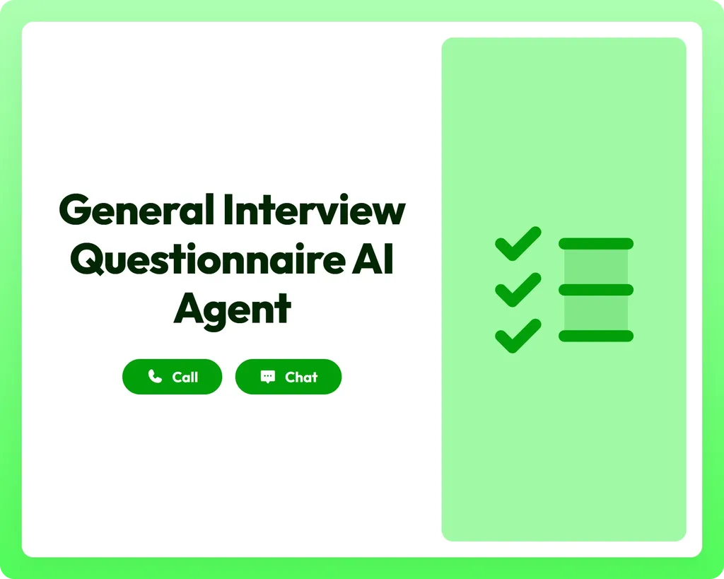 ai customer support agent offers call and chat assistance with a checklist icon panel for general interview questionnaires