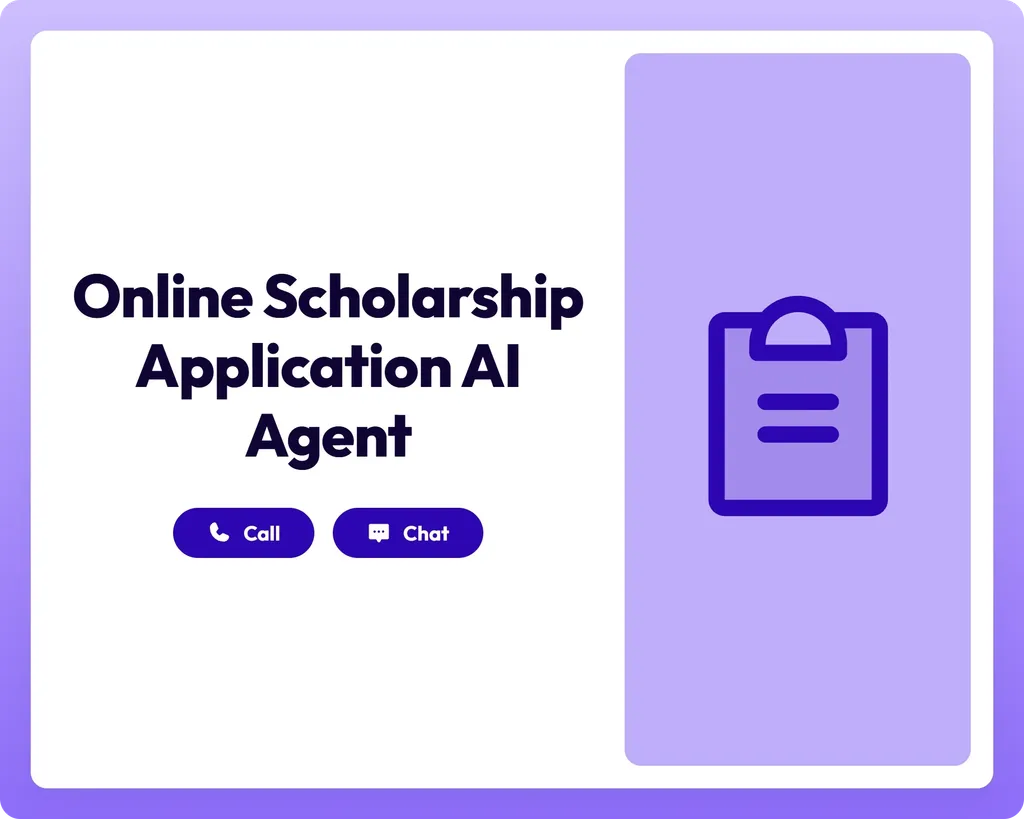 ai job application agent supports students with call and chat tools alongside a clipboard for online scholarship applications