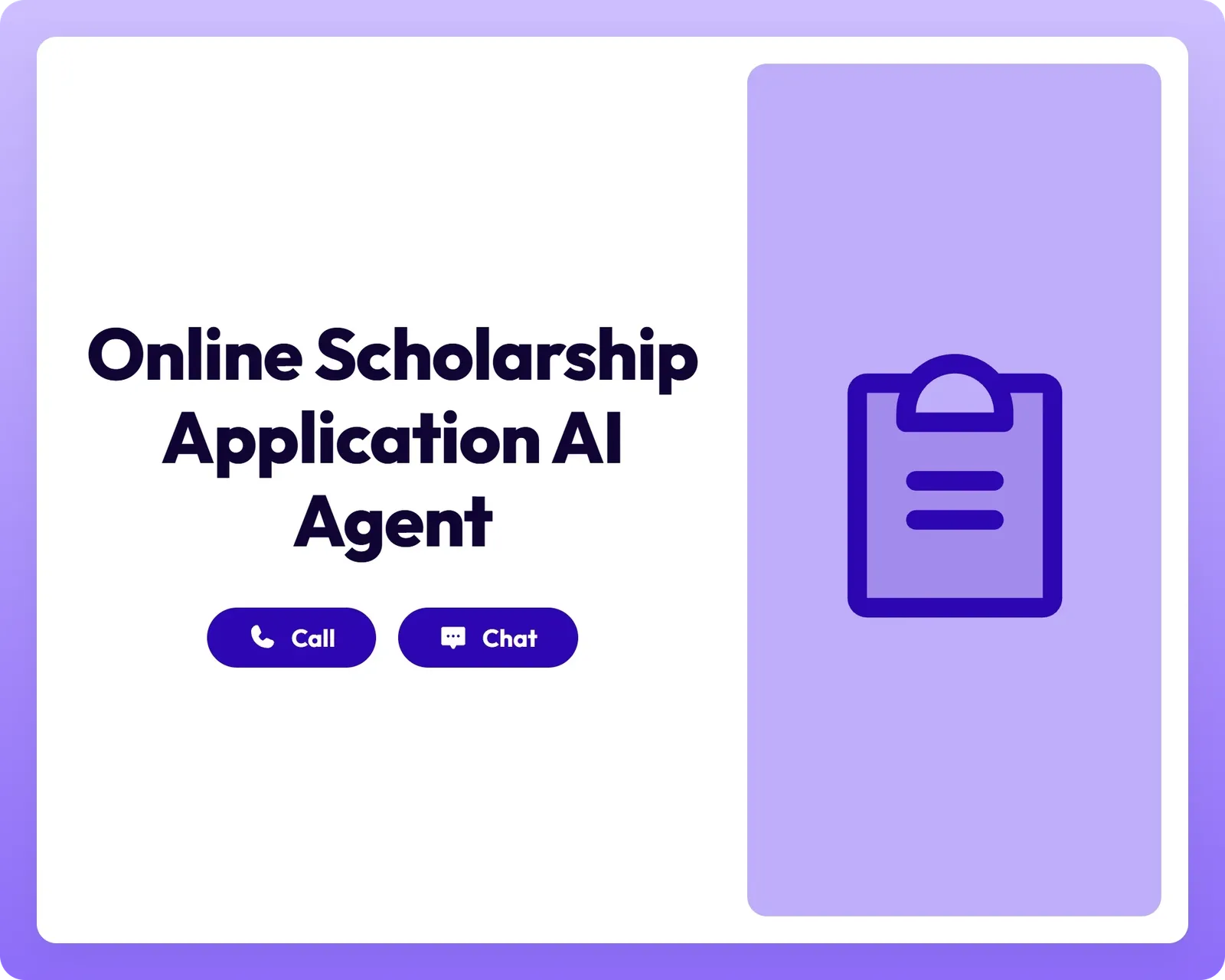 ai job application agent supports students with call and chat tools alongside a clipboard for online scholarship applications