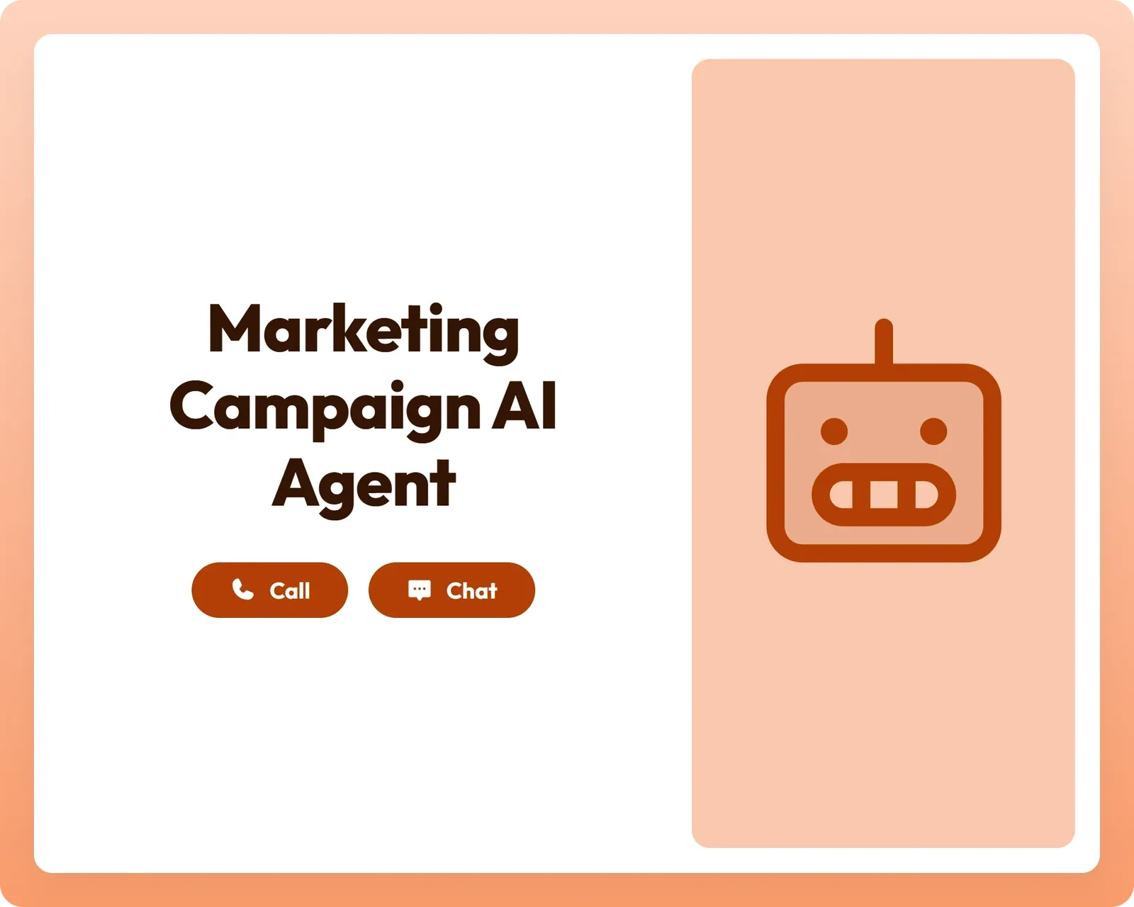 ai marketing agent supports call and chat with a robot icon