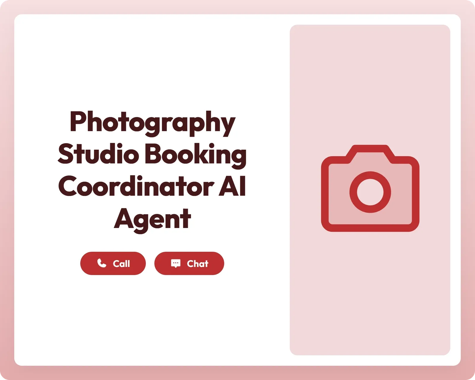 photography studio booking coordinator ai agent offers call and chat support with a camera icon