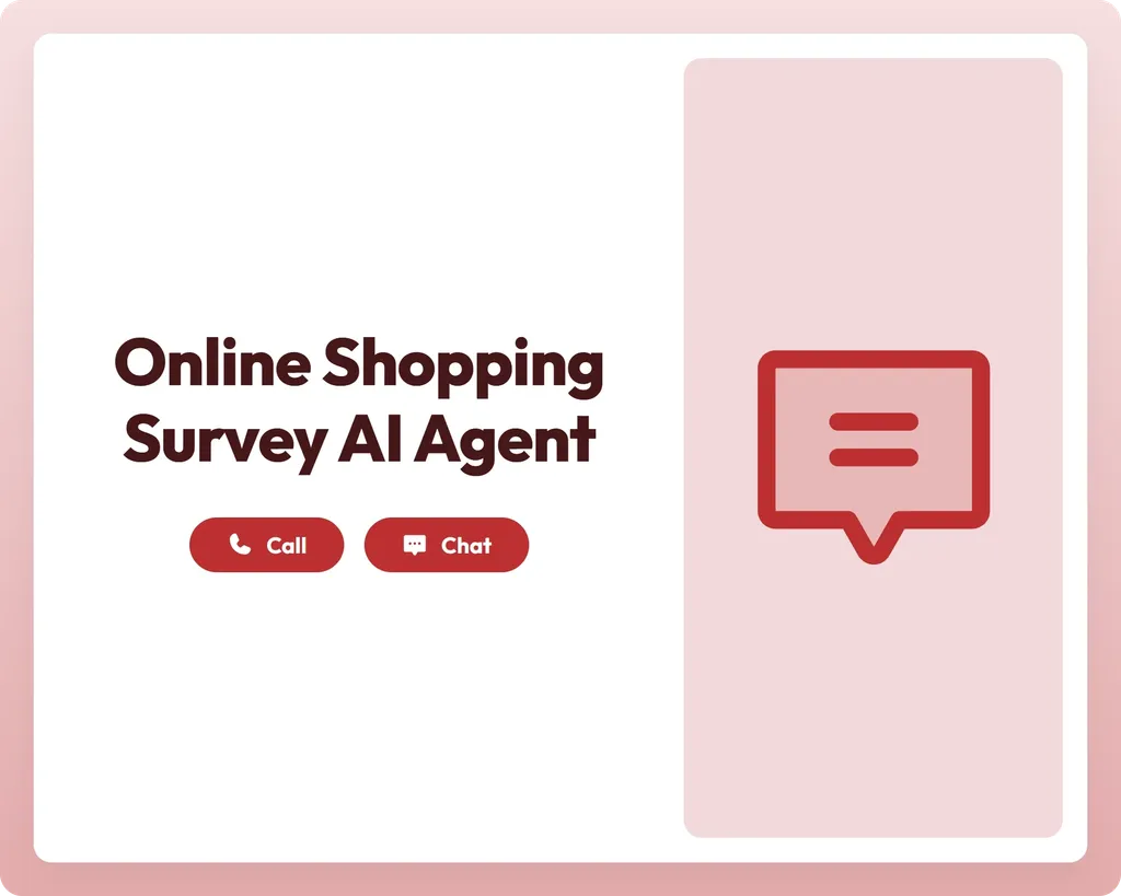 online shopping survey ai agent supports call and chat with a message icon panel