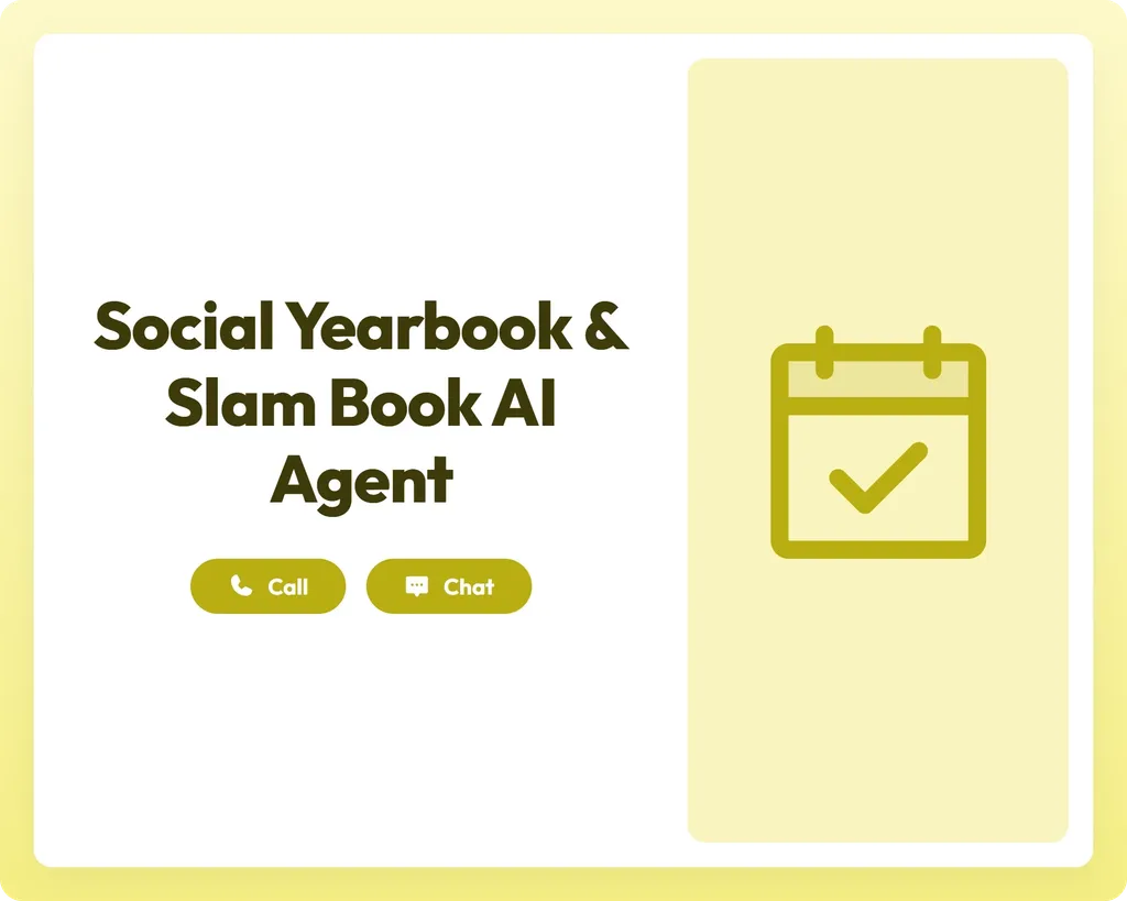 social yearbook & slam book ai booking agent offers support via call and chat with a calendar icon