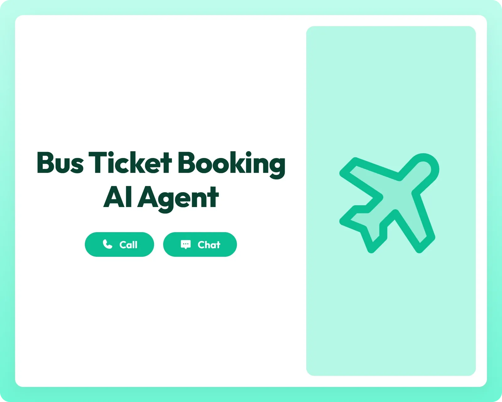bus ticket booking ai agent supports customers via call and chat with an airplane icon