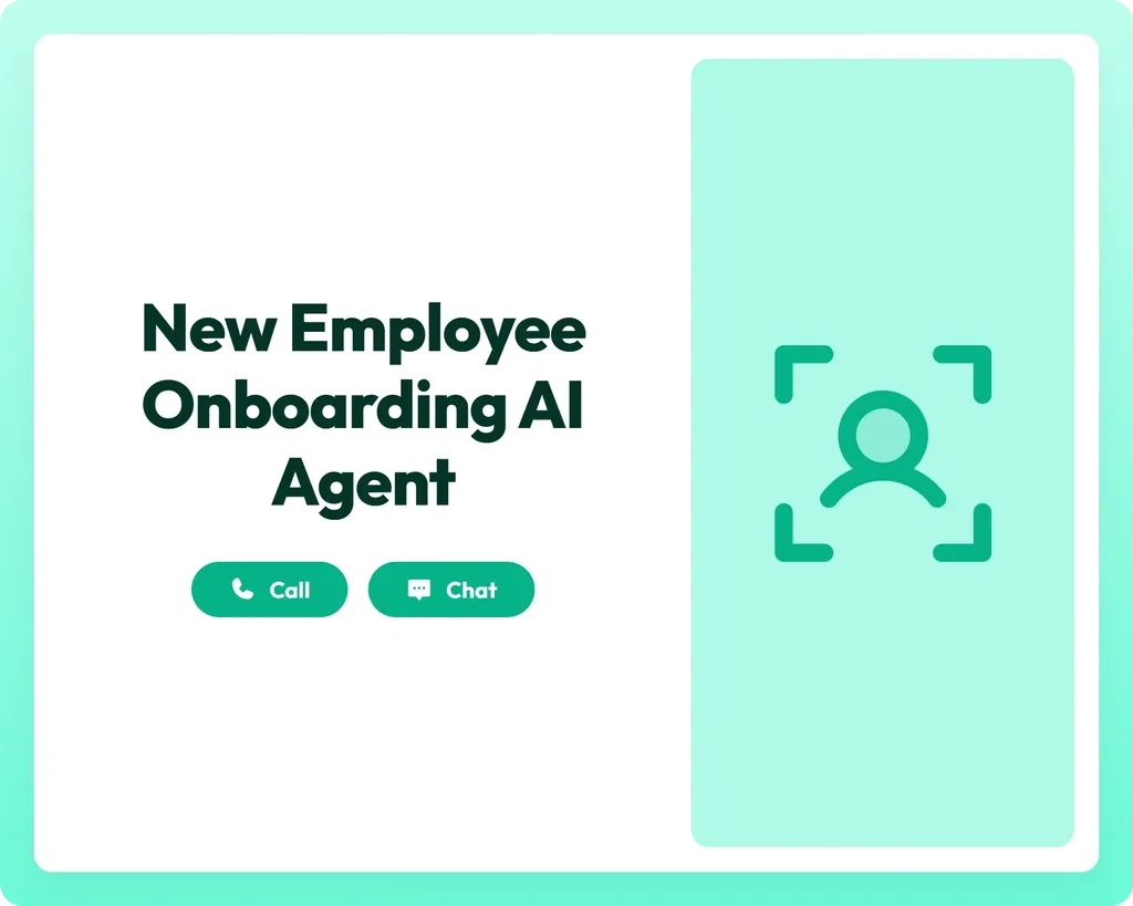 new employee onboarding ai intake agent supports call and chat with user focus