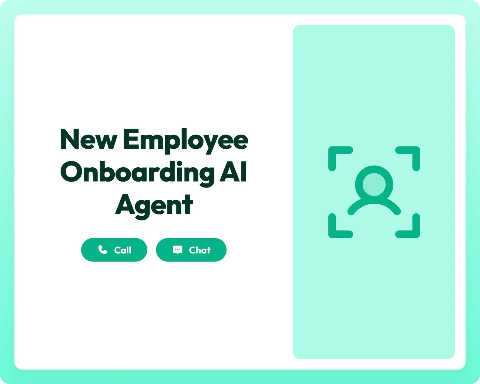 new employee onboarding ai intake agent supports call and chat with user focus