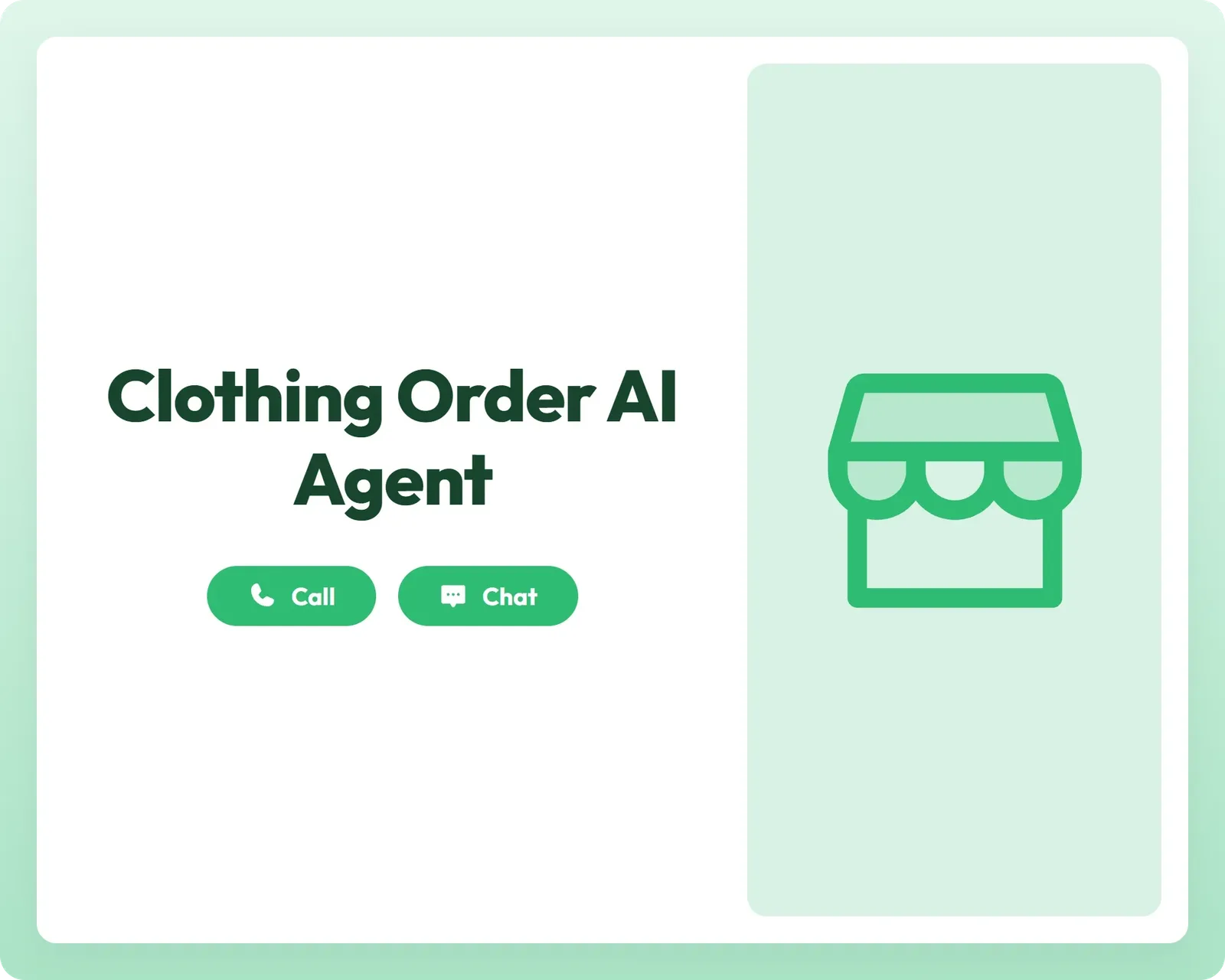 clothing order ai agent provides seamless support with call and chat options next to a storefront icon panel