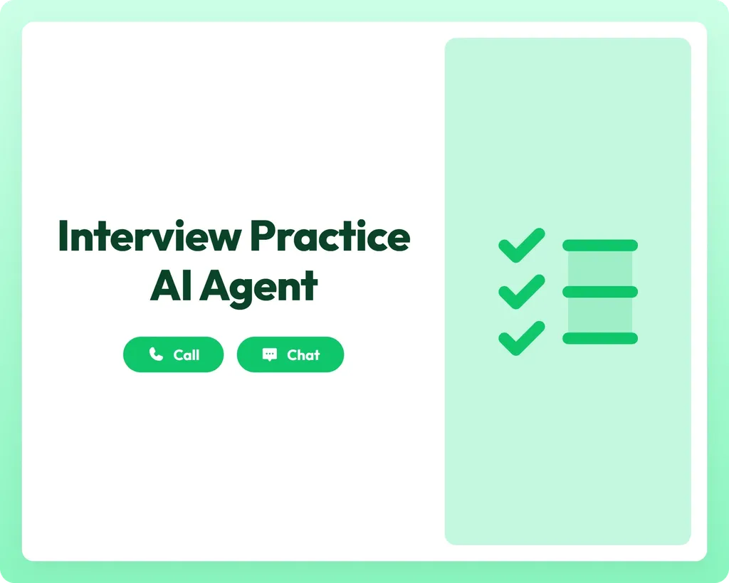 interview practice ai agent supports call and chat with checklist panel for preparation