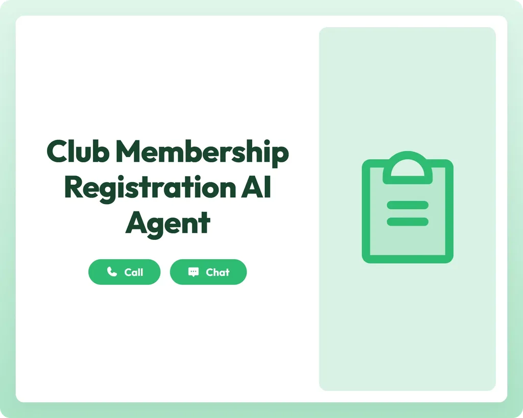 club membership registration ai agent supports call and chat with clipboard icon for member management